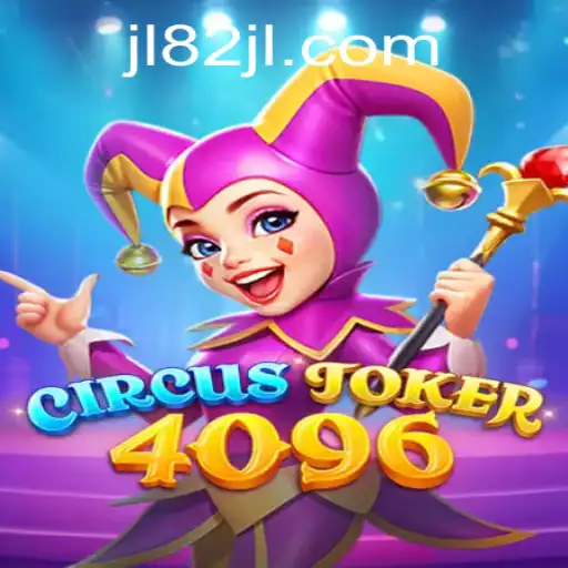 Welcome to the Exciting World of CircusJoker4096: The Game Revolutionizing Entertainment